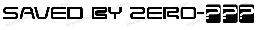 Saved By Zero字体转换